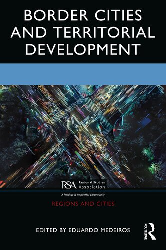 Border Cities And Territorial Development Regions And Cities 1st Edition