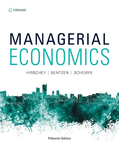 Managerial Economics 15th Edition Hirschey Mark Bentzen Eric