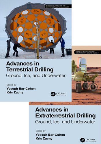 Advances In Terrestrial And Extraterrestrial Drilling Ground Ice And Underwater 1st Edition Yoseph Barcohen