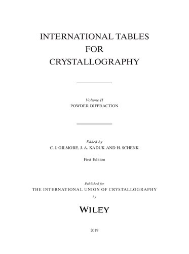 International Tables For Crystallography Volume H Powder Diffraction 1st Edition C J Gilmore