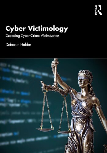 Cyber Victimology 1st Edition Debarati Halder