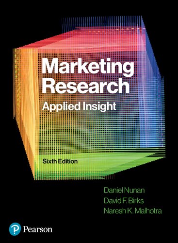 Marketing Research 6th Edition Daniel Nunan David F Burks Naresh K Malhotra