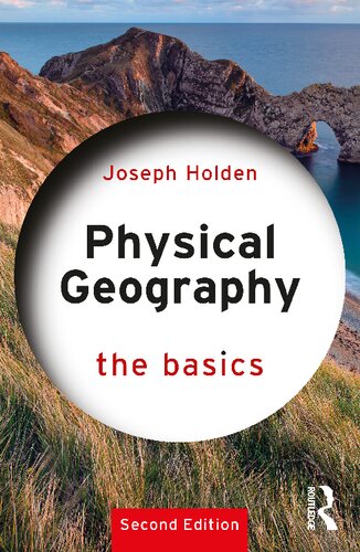 Physical Geography The Basics 2nd Edition Holden Joseph