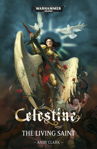 Celestine The Living Saint Andy Clark