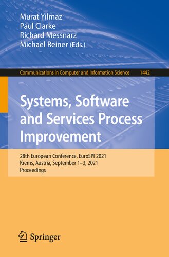 Systems Software And Services Process Improvement 28th European Conference Eurospi 2021 Krems Austria September 13 2021 Proceedings 1st Edition Murat Yilmaz