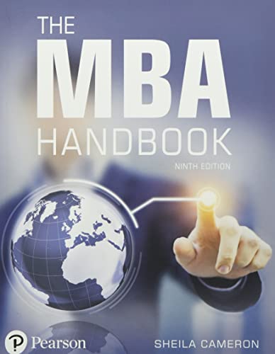 The Mba Handbook Academic And Professional Skills For Mastering Management Sheila Cameron