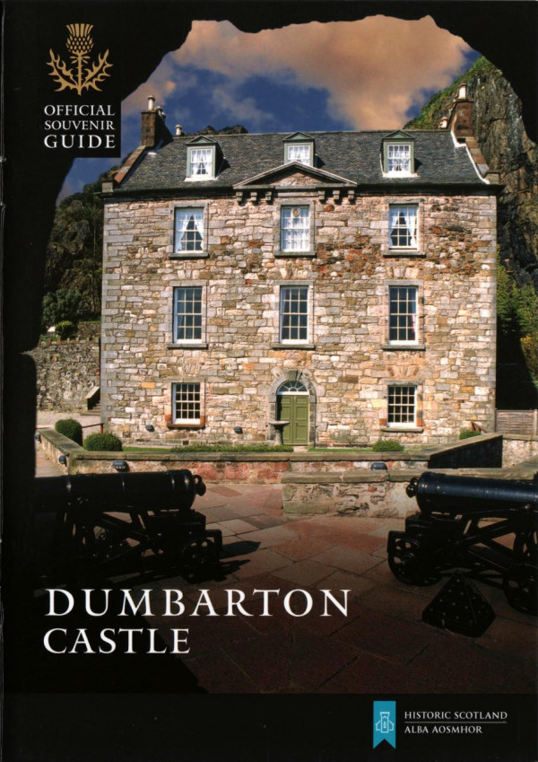 Dumbarton Castle Historic Scotland C J Tabraham