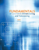 Fundamentals Of Geometric Dimensioning And Tolerancing 3rd Edition Krulikowski