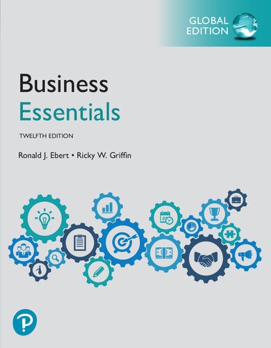 Business Essentials Global Edition 12th Edition 12th Edition Ebert