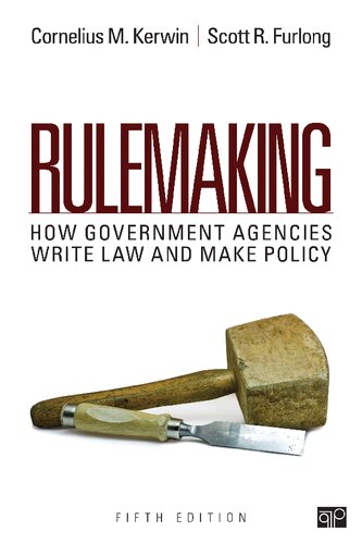 Rulemaking How Government Agencies Write Law And Make Policy 5th Edition Cornelius Martin Kerwin