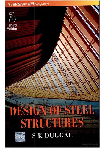 Design Of Steel Structures 3rd Edition S K Duggal