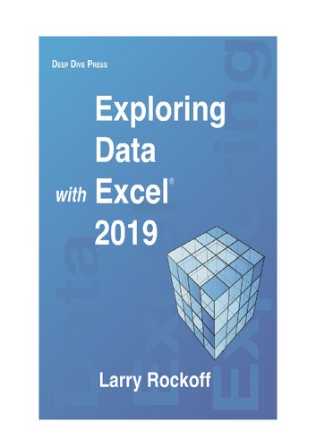 Exploring Data With Excel 2019 1st Edition Rockoff Larry