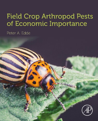 Field Crop Arthropod Pests Of Economic Importance 1st Edition Edde