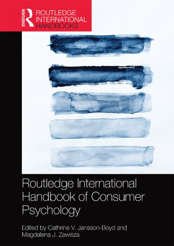 Routledge International Handbook Of Consumer Psychology 1st Edition Cathrine V Janssonboyd Editor