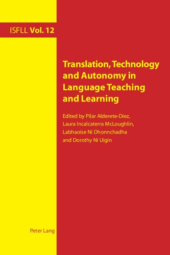 Translation Technology And Autonomy In Language Teaching And Learning Pilar Alderetediez Laura Incalcaterra Mcloughlin Labhaoise Ni Dhonnchadha