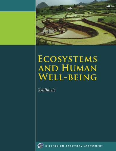 Ecosystems And Human Wellbeing Synthesis Millennium Ecosystem Assessment