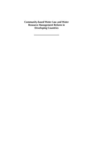 Communitybased Water Law And Water Resource Management Reform In Developing Countries B Van Koppen M Giordano J Butterworth