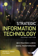 Strategic Information Technology Best Practices To Drive Digital Transformation Wiley Cio Langer