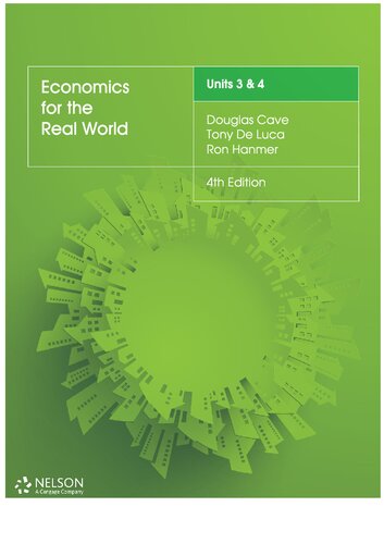 Economics For The Real World Units 3 4 4th Edition Douglas Cave