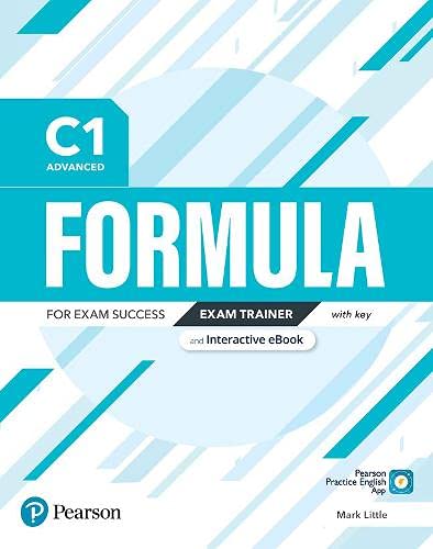 Formula C1 Advanced Exam Trainer And Interactive Ebook With Key With Digital Resources App Spanish Edition 1st Edition Pearson Education