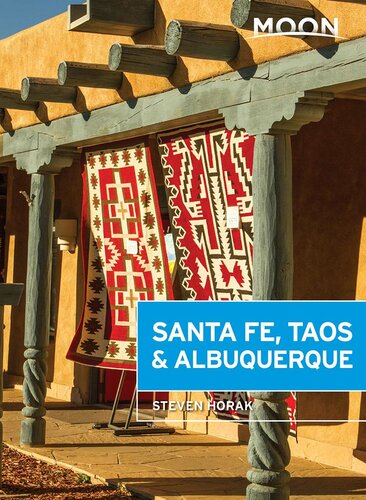 Moon Santa Fe Taos Albuquerque 6th Edition Steven Horak