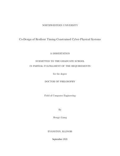 Dissertation Codesign Of Resilient Timingconstrained Cyberphysical Systems Hengyi Liang