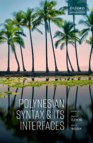 Polynesian Syntax And Its Interfaces Lauren Clemens Editor