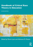 Handbook Of Critical Race Theory In Education 2nd Ed 2nd Edition Marvin Lynn Adrienne D Dixson