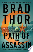 Path Of The Assassin A Thriller The Scot Harvath Series Book 2 Reprint Thor