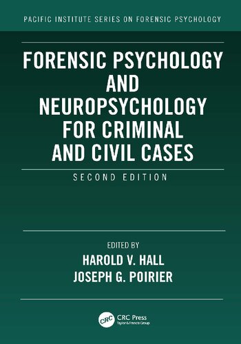 Forensic Psychology And Neuropsychology For Criminal And Civil Cases 2nd Edition Harold V Hall
