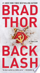 Backlash A Thriller The Scot Harvath Series Book 18 Thor Brad