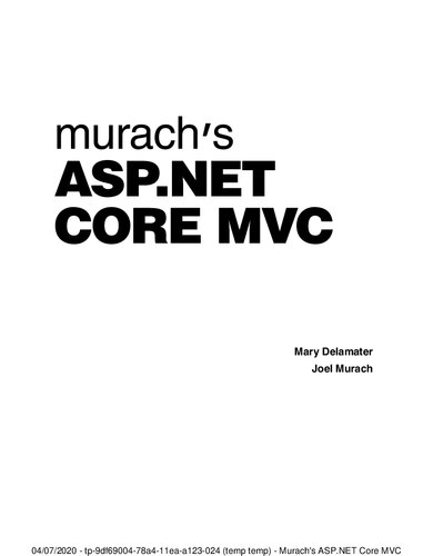 Murachs Aspnet Core Mvc 1st Edition Mary Delamater Joel Murach