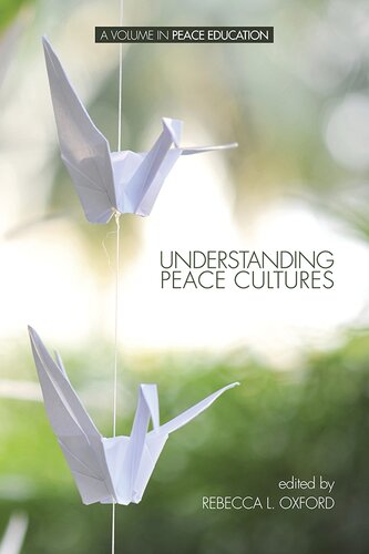 Understanding Peace Cultures Rebecca L Oxford