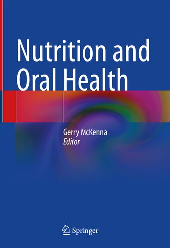 Nutrition And Oral Health 1st Edition Gerry Mckenna