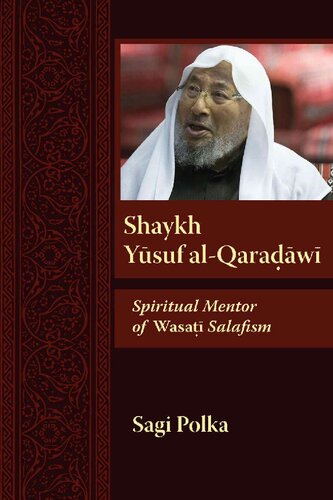 Shaykh Yusuf Alqaradawi Spiritual Mentor Of Wasati Salafism Sagi Polka