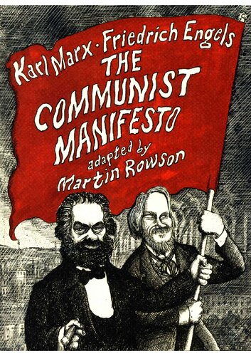 The Communist Manifesto Adapted By Martin Rowson K Marx F Engels