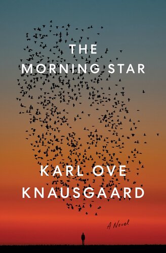 The Morning Star Karl Ove Knausgaard