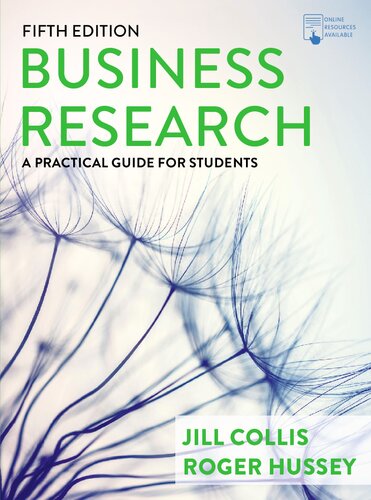 Business Research A Practical Guide For Students 5th Edition 5th Jill Collis
