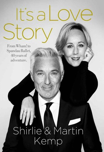 Shirlie And Martin Kemp Its A Love Story Martin Kemp Shirlie Kemp