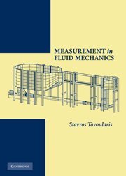 Measurement In Fluid Mechanics Stavros Tavoularis
