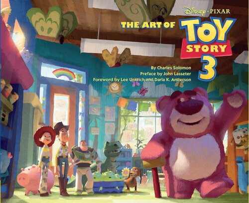 The Art Of Toy Story 3 1st Edition Charles Solomon