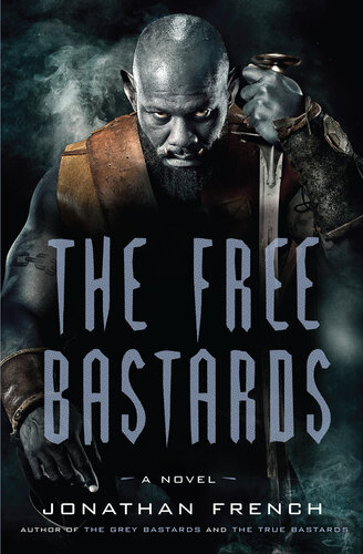 The Free Bastards Jonathan French