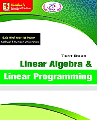 Krishnas Text Book On Linear Algebra Linear Programming Ar Vasishtha