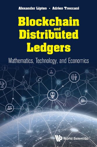 Blockchain And Distributed Ledgers Mathematics Technology And Economics Alexander Lipton