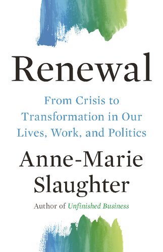 Renewal From Crisis To Transformation In Our Lives Work And Politics The Public Square Slaughter