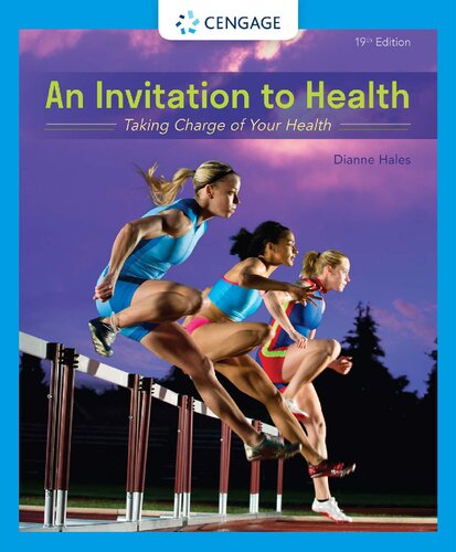 An Invitation To Health Taking Charge Of Your Health 19th Edition Dianne Hales