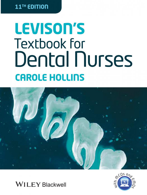Levisons Textbook For Dental Nurses 11th Ed 11th Carole Hollins