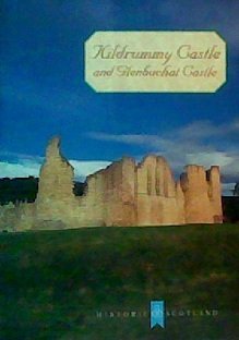 Kildrummy Castle And Glenbuchat Castle Historic Scotland C J Tabraham