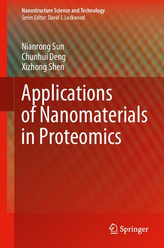Applications Of Nanomaterials In Proteomics 1st Edition Sun Nianrong