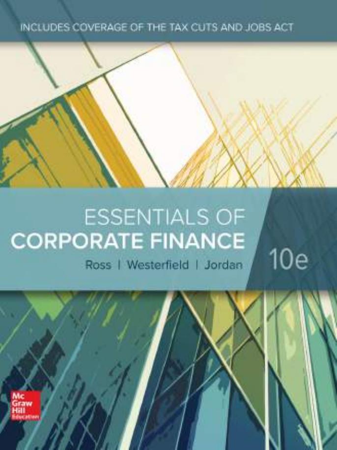 Essentials Of Corporate Finance Tenth Edition 10th Edition Stephen A Ross